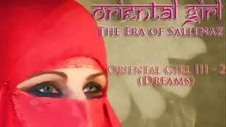 Oriental Girl III - 2 (Dreams)