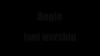 Foot Worship by Angie - Part 1