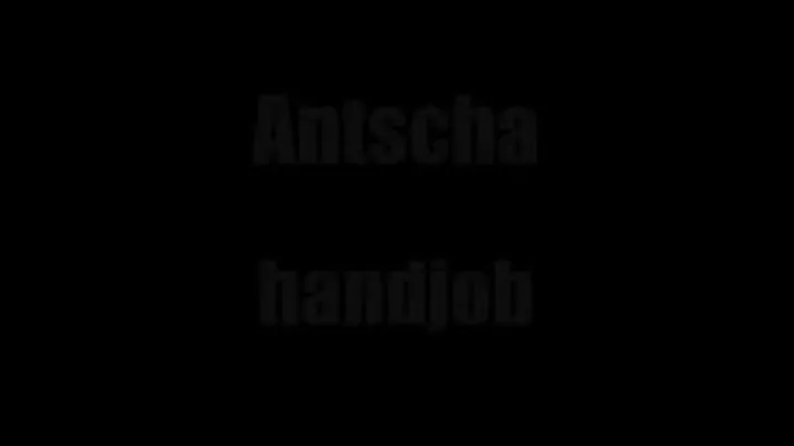 Antscha Handjob 001 - Pat 1