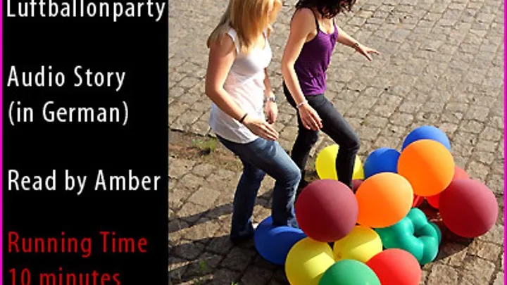 Luftballonparty (Audio Story in German)