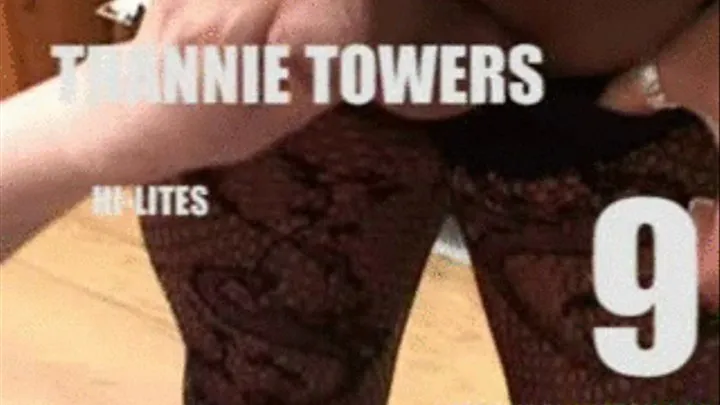 Trannie Towers - Hi - Lights - Part 9