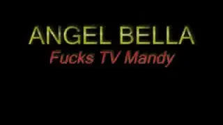 TV Angel - Fucks TV Mandy - Part 1