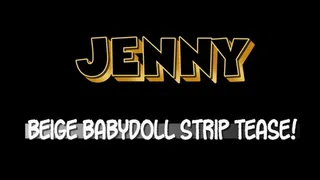 Jenny Welch - Beige Baby Doll Strip