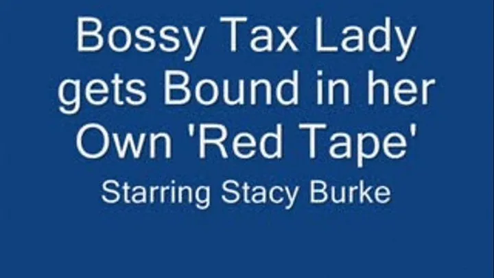 Tax Lady Bound in her Own Red Tape