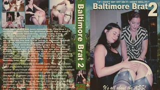 Baltimore Brat 2