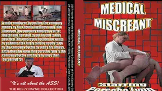 Medical Miscreant