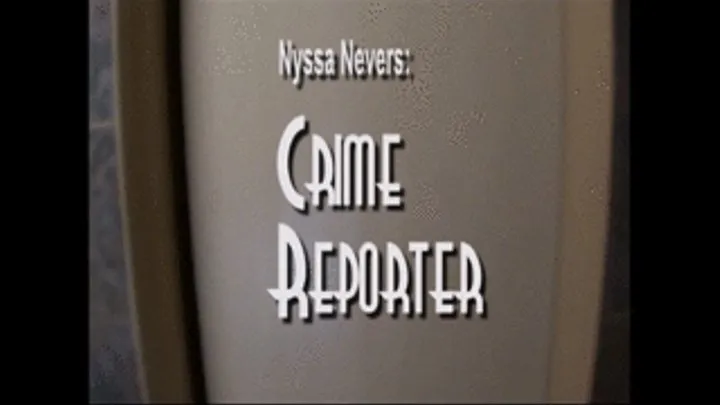 CRIME REPORTER