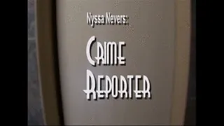 CRIME REPORTER