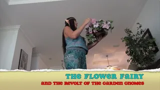 THE FLOWER FAIRY AND THE REVOLT OF THE GARDEN GNOMES