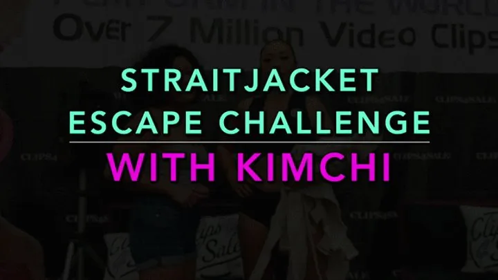 STRAITJACKET ESCAPE CHALLENGE WITH KIMCHI FETISH