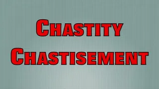 CHASTITY CHASTISEMENT