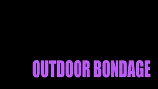 OUTDOOR BONDAGE