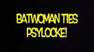 BATWOMAN TIES PSYLOCKE