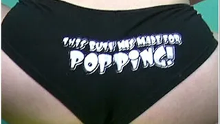 This Butt Was Made For Popping