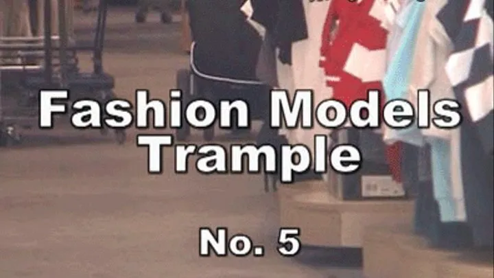 a-0503 Fashion Models Trample No. 5