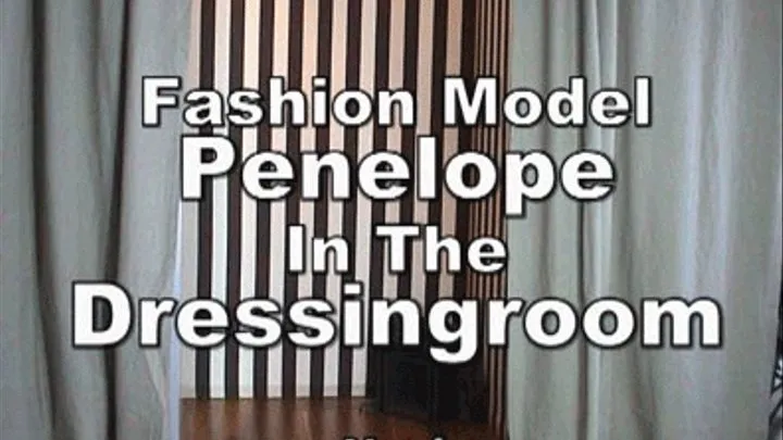 a-0464 FashionModel Penelope Dressingroom 1