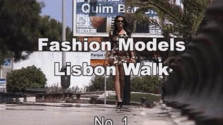a-0406 Fashion Models Lisbon Walk No.1
