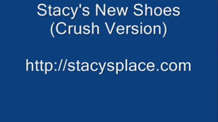 Stacy's New Shoes (Crush Version) Clip #2