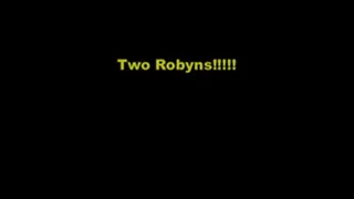 Vid249: Two Robyns!!! Part 1