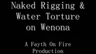 Wenona Bound & Water T0rtured by Fayth