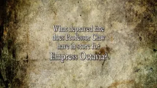 Empress Octavia's Misfortune - Part Six