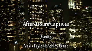 After-Hours Captives