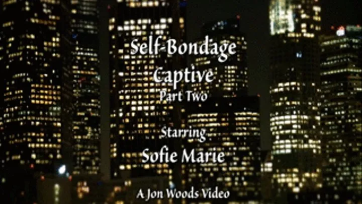 Self-Bondage Captive (Part Two)