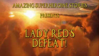 Lady Red's Defeat