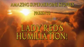 Lady Red's Humiliation