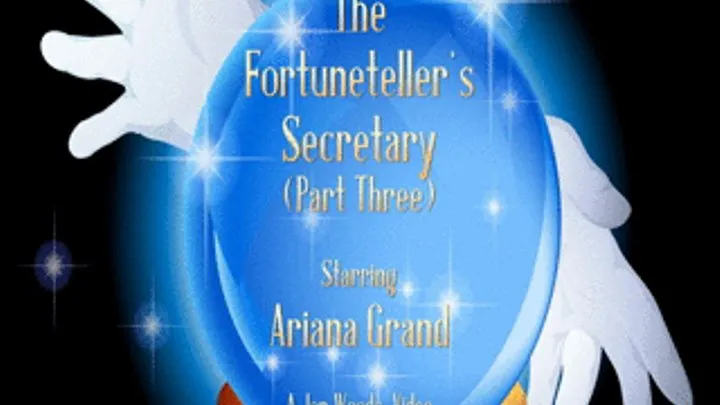 The Fortuneteller's Secretary - Part Three