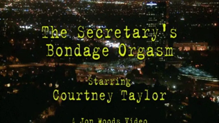 The Secretary's Bondage Orgasm