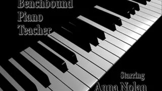 Benchbound Piano Teacher