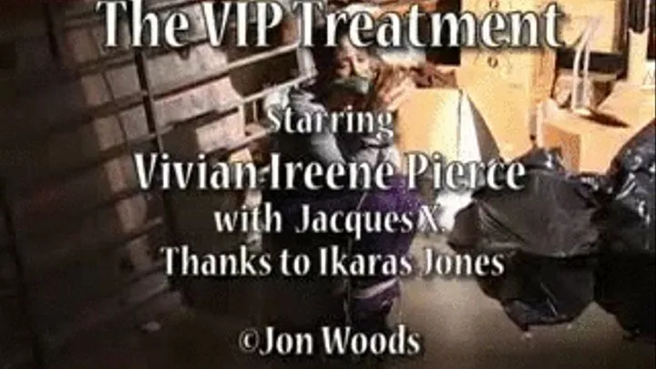 The VIP Treatment