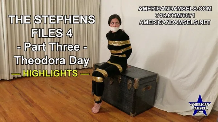 The Stephens Files 4 - Part Four - Highlights - Theodora Day