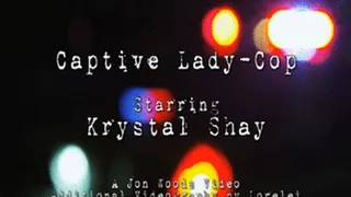 Captive Lady-Cop