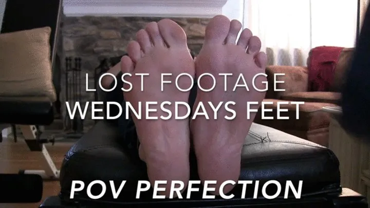 Lost footage Wednesdays feet POV style
