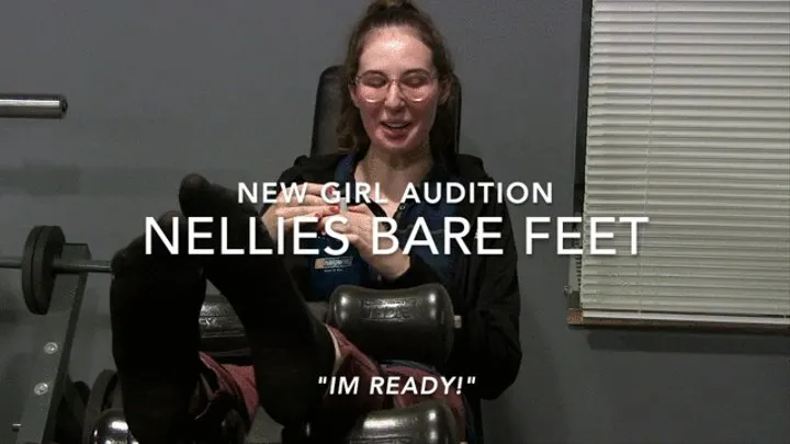 OMG Shy New Girl Bare feet audition "I hope i can do this! LOL"