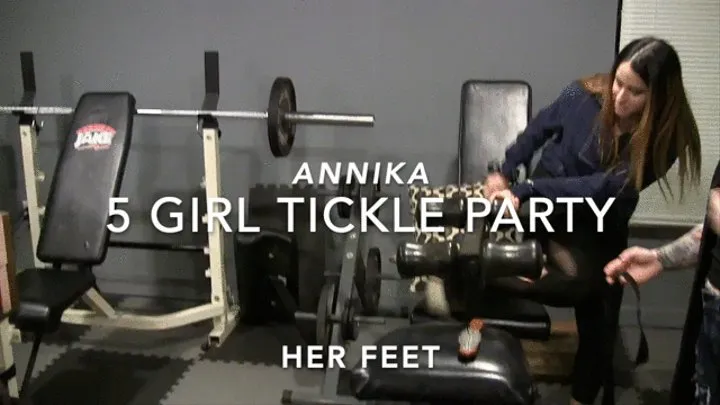 Annikas Turn! "get in the chair- FEET Tickle party continues