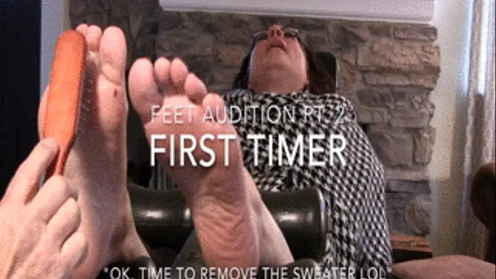 Mature Feet audition Pt. 2