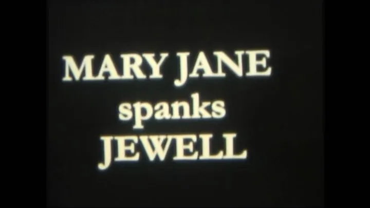 MaryJane Spanks Jewell