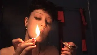 Smoke with matches x