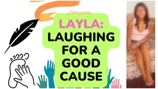 LiB Storytime: Layla-Chapter 3 "Laughing For A Good Cause"