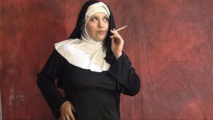 633 Twisted Faith Series: Smoking Non Nude Nun (1)