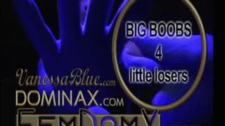 Big Boobs for Little Losers