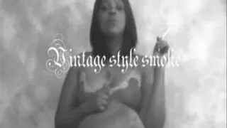 Vintage smoke