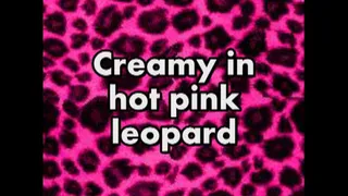 Creamy in hot pink leopard