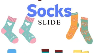 Socks slide