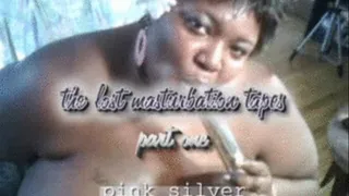 Lost Masturbation clip-pt. 2 PINK SILVER