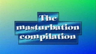 My masturbation compilation