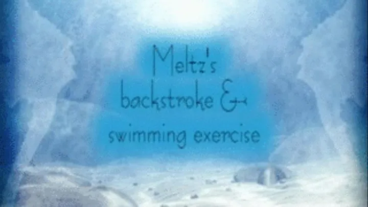 Meltz's morning swim exercise